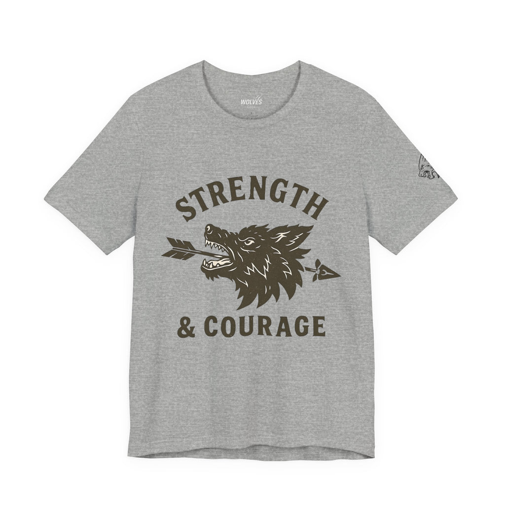 Strength & Courage Wolf T-Shirt - Motivational Graphic Tee
